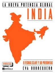 INDIA. LA NUEVA POTENCIA GLOBAL | 9788411005210 | BORREGUERO SANCHO, EVA