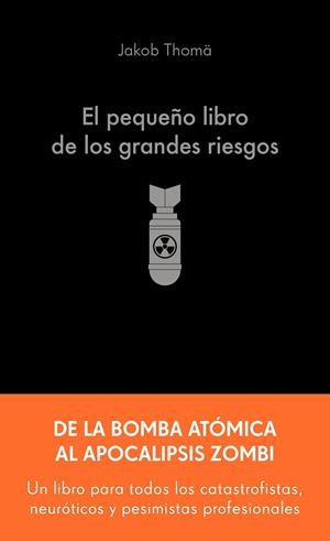PEQUEÑO LIBRO DE LOS GRANDES RIESGOS, EL | 9788413445274 | THOMÄ, JAKOB