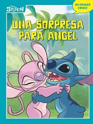 STITCH. UNA SORPRESA PARA ÁNGEL | 9791387901691 | DISNEY