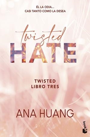 TWISTED 03. TWISTED HATE | 9788408322368 | HUANG, ANA