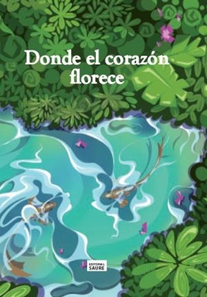 DONDE EL CORAZÓN FLORECE | 9788419352231 | JANSAIN