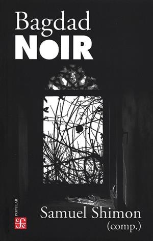 BAGDAD NOIR | 9786071678348 | SHIMON, SAMUEL