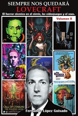 SIEMPRE NOS QUEDARA LOVECRAFT VOL.2 | 9791387995324 | LOPEZ-GUISADO, FERNANDO