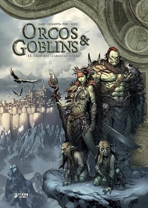 ORCOS Y GOBLINS 13 : GRIMORIO / CABEZA DE HIERRO | 9791388029660 | ISTIN, JEAN-LUC / JARRY, NICOLAS