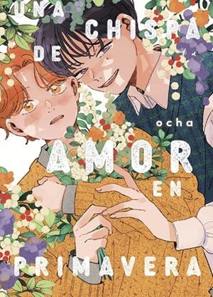 CHISPA DE AMOR EN PRIMAVERA, UNA | 9791388029608 | OCHA