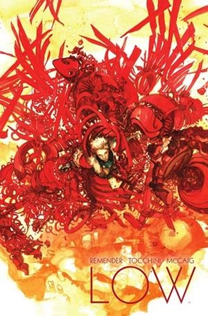 LOW. EDICIÓN DE LUJO 02 | 9788467980264 | REMENDER, RICK / TOCCHINI, GREG / MCCAIG, DAVE
