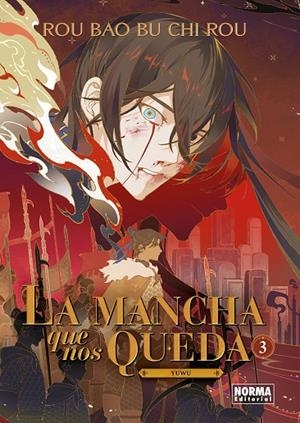 MANCHA QUE NOS QUEDA 03, LA | 9788467973365 | BU CHI ROU, ROU BAO
