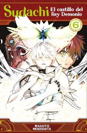 SUDACHI, EL CASTILLO DEL REY DEMONIO 06 | 9788467980479 | MORISHITA, MAKOTO