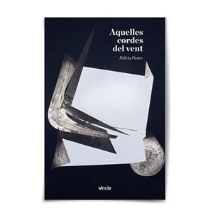 AQUELLES CORDES DEL VENT | 9788412424553 | FUSTER, FELÍCIA