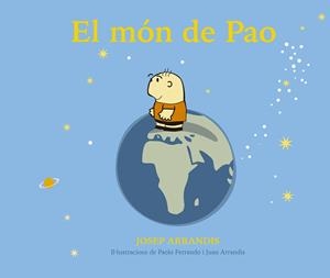 MÓN DE PAO, EL | 9788469765463 | ARRANDIS GARCIA, JOSEP