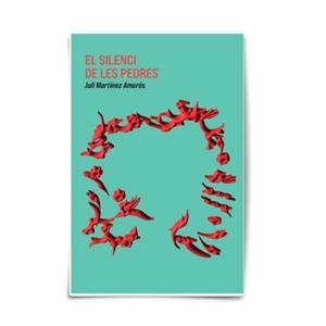 SILENCI DE LES PEDRES, EL | 9788412947243 | MARTÍNEZ AMORÓS, JULI