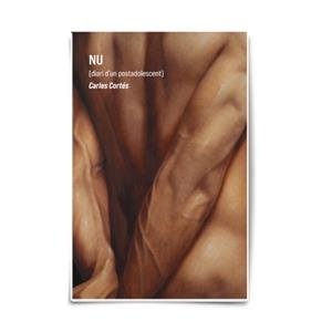 NU (DIARI D'UN POSTADOLESCENT) | 9788412947281 | CORTÉS ORTS, CARLES