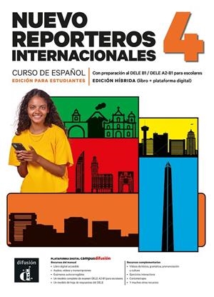 NUEVO REPORTEROS INTERNACIONALES 4 ED. HÍBRIDA. LIBRO DEL ALUMNO | 9788411575737