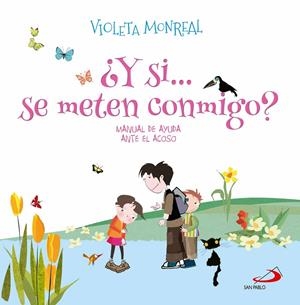 Y SI...SE METEN CONMIGO? | 9788428574396 | MONREAL, VIOLETA