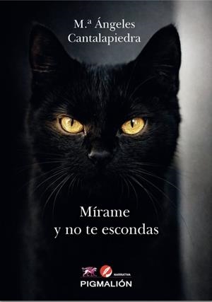 MÍRAME Y NO TE ESCONDAS | 9791387785765 | CANTALAPIEDRA, Mª ANGELES