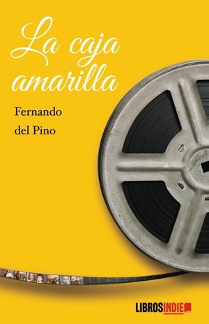 CAJA AMARILLA, LA | 9791388227271 | DEL PINO, FERNANDO