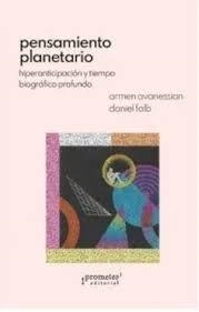 PENSAMIENTO PLANETARIO | 9786316683441 | AVANESSIAN, ARMEN / FALB, DANIEL