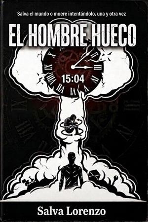 HOMBRE HUECO, EL | 9798257257643 | LORENZO GARCES, SALVA