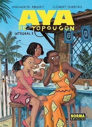 AYA DE YOPOUGON INTEGRAL 01 | 9788467982459 | ABOUET, MARGUERITE