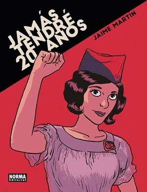 JAMAS TENDRÉ 20 AÑOS | 9788467982640