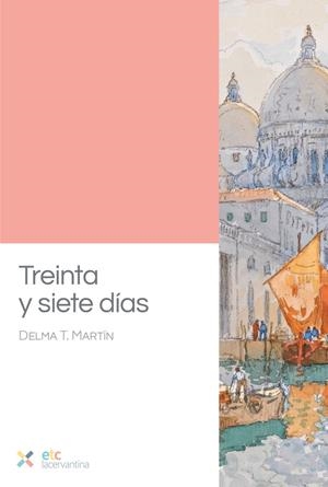 TREINTA Y SIETE DÍAS | 9788410122437 | MARTIN, DELMA T.
