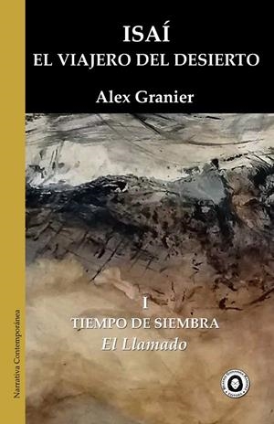 ISAI. EL VIAJERO DEL DESIERTO | 9791399164428 | GRANIER, ALEX