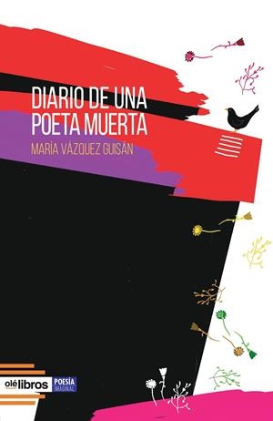 DIARIO DE UNA POETA MUERTA | 9791387951733 | VAZQUEZ GUISAN, MARIA