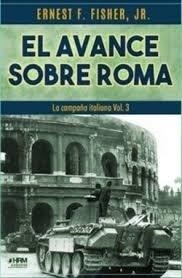 AVANCE SOBRE ROMA. CAMPAÑA ITALIANA 03 | 9791399118445 | FISHER JR, ERNEST F.