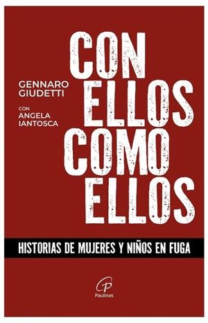 CON ELLOS COMO ELLOS | 9788419408730 | GIUDETTI, GENNARO