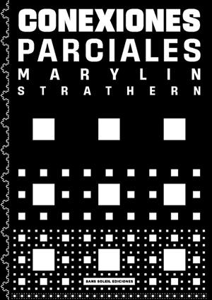 CONEXIONES PARCIALES | 9791399061864 | STRATHERN, MARILYN