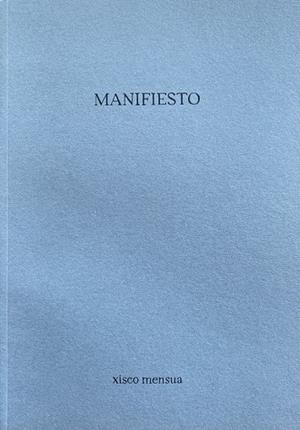 MANIFIESTO | 9788412749618 | MENSUA, XISCO