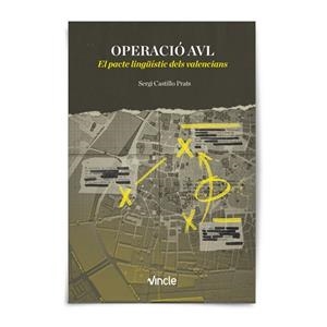OPERACIÓ AVL | 9788412424522 | CASTILLO PRATS, SERGI