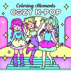 COZY K-POP (COLORING MOMENTS) | 9781773887357