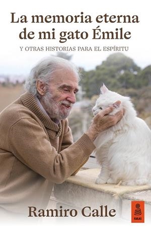 MEMORIA ETERNA DE MI GATO ÉMILE, LA | 9791387534165 | CALLE CAPILLA, RAMIRO