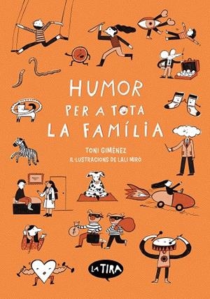 HUMOR PER A TOTA LA FAMÍLIA (ED. EN VALENCIÀ) | 9788413588841 | GIMÉNEZ, TONI