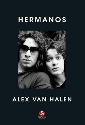 HERMANOS | 9788419509475 | VAN HALEN, ALEX