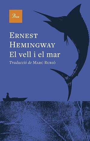 VELL I EL MAR, EL | 9788410488984 | HEMINGWAY, ERNEST