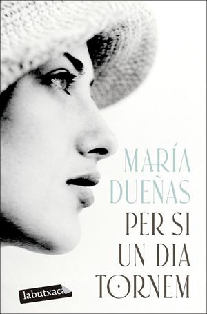 PER SI UN DIA TORNEM | 9791387802622 | DUEÑAS, MARÍA