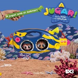 TITÓ. A JUGAR AMB EL SUBMARÍ | 9791387903503 | JIMÉNEZ CARBÓ, CRISTINA