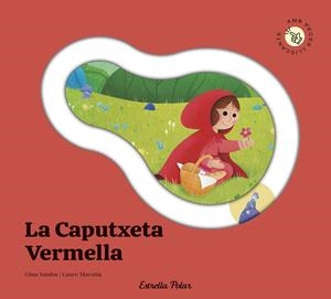 CAPUTXETA VERMELLA, LA. CONTE AMB PECES LLISCANTS | 9791387903688 | SAMBA, GINA
