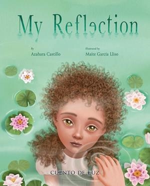 MY REFLECTION | 9788410438354 | CASTILLO, AZAHARA