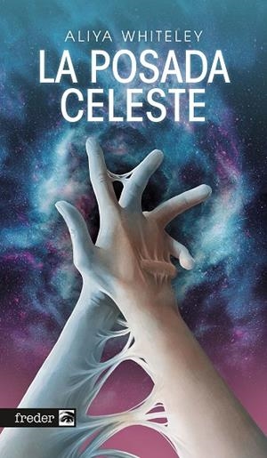 POSADA CELESTE, LA | 9791388074783 | WHITELEY , ALIYA
