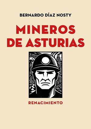 MINEROS DE ASTURIAS | 9791387939915 | DIAZ NOSTY, BERNARDO