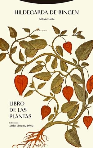 LIBRO DE LAS PLANTAS | 9788413643496 | DE BINGEN, HILDEGARDA