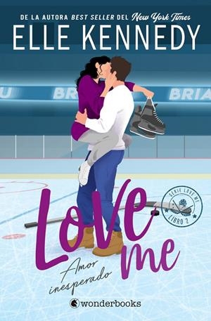 LOVE ME 02. AMOR INESPERADO | 9788410425903 | KENNEDY, ELLE