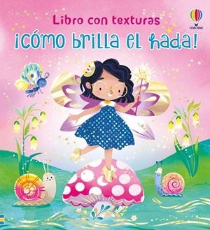 CÓMO BRILLA EL HADA! | 9781806070473 | MILBOURNE, ANNA