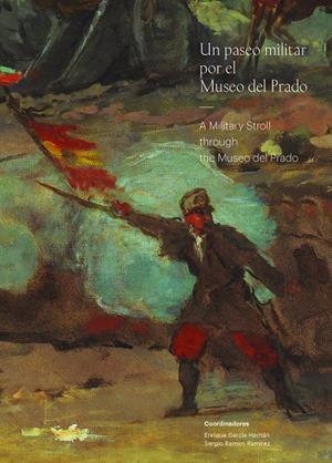 PASEO MILITAR POR EL MUSEO DEL PRADO, UN | 9791388205255