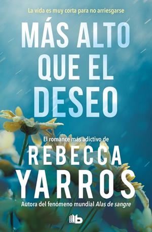 VUELO Y GLORIA 02. MÁS ALTO QUE EL DESEO | 9791387871710 | YARROS, REBECCA