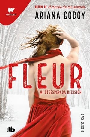 DARKS 00. FLEUR : MI DESESPERADA DECISIÓN | 9791387871697 | GODOY, ARIANA