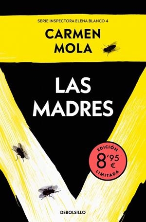 MADRES, LAS (INSPECTORA ELENA BLANCO 4) (EDICIÓN LIMITADA · VERANO) | 9788466382687 | MOLA, CARMEN